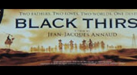 Black Gold A film Jean-Jacques Annaud