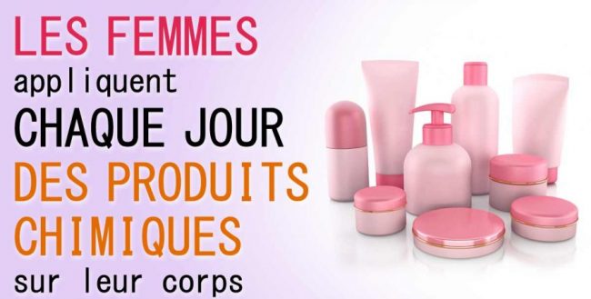 Les 515 substances toxic mises chaques jours sur les corps des femmes